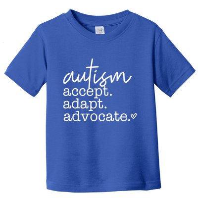 Autism Accept Adapt Advocate Toddler T-Shirt