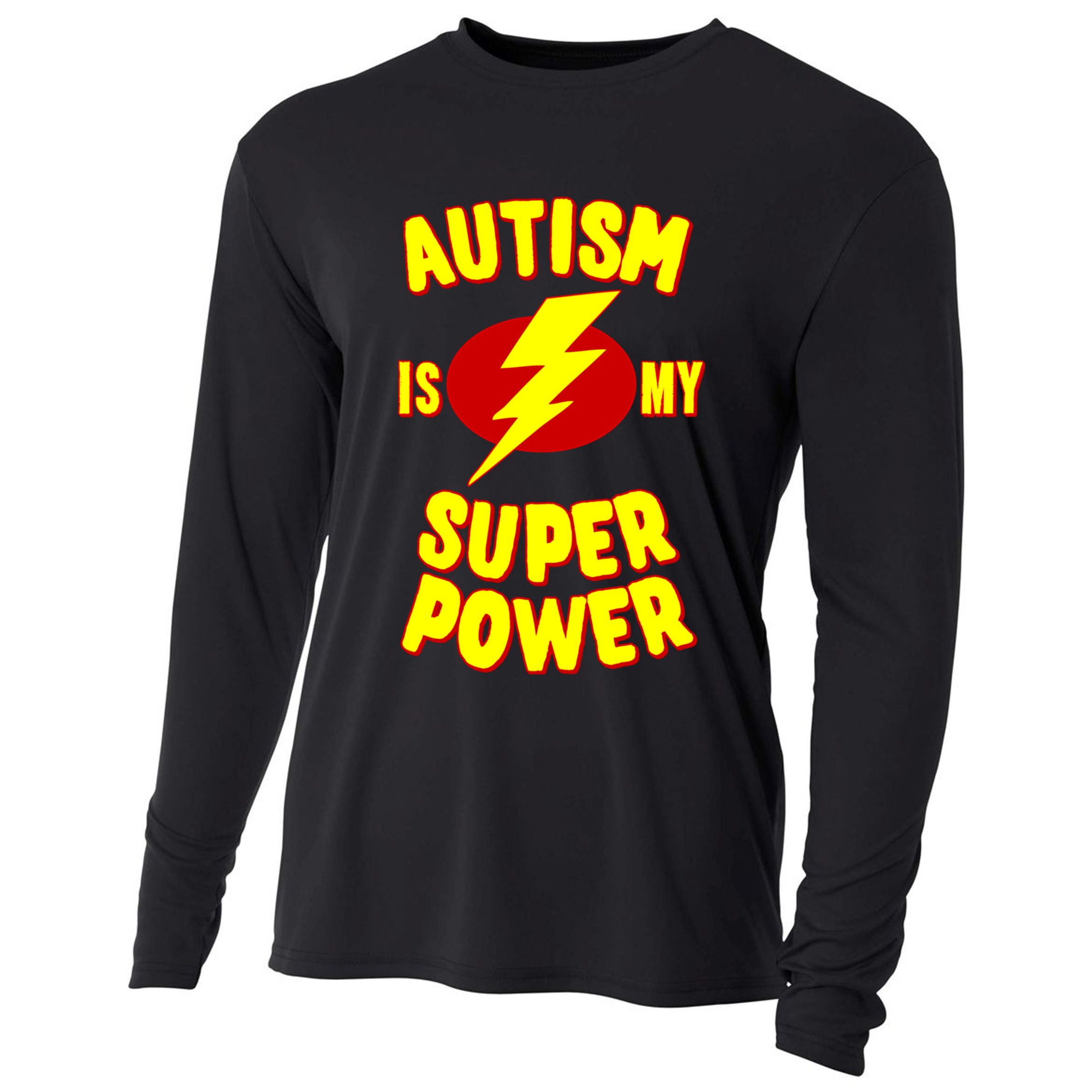 Autism Awareness Autism Is My Super Power Cooling Performance Long Sleeve Crew