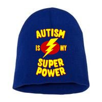 Autism Awareness Autism Is My Super Power Short Acrylic Beanie