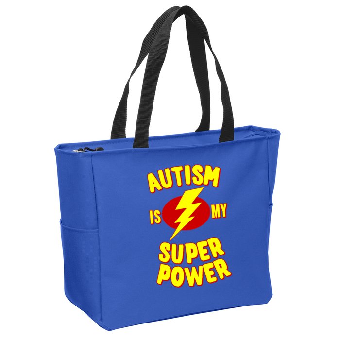 Autism Awareness Autism Is My Super Power Zip Tote Bag