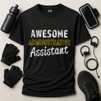 Administrative Assistant Appreciation Gift Admin Day Cooling Performance Crew T-Shirt