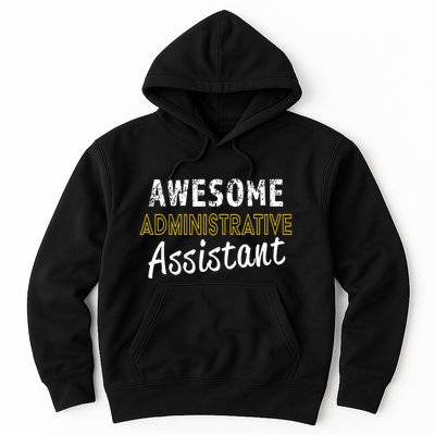 Administrative Assistant Appreciation Gift Admin Day Hoodie