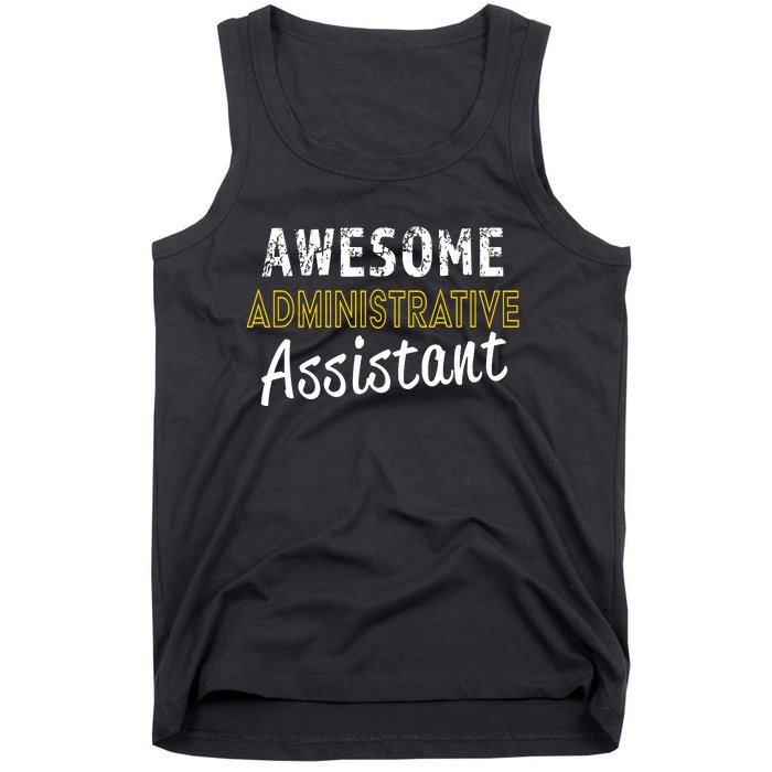 Administrative Assistant Appreciation Gift Admin Day Tank Top