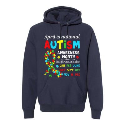 Autism Awareness April Is National Autism Awareness Month Premium Hoodie