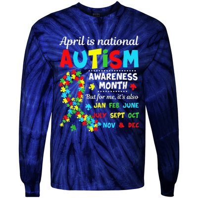 Autism Awareness April Is National Autism Awareness Month Tie-Dye Long Sleeve Shirt