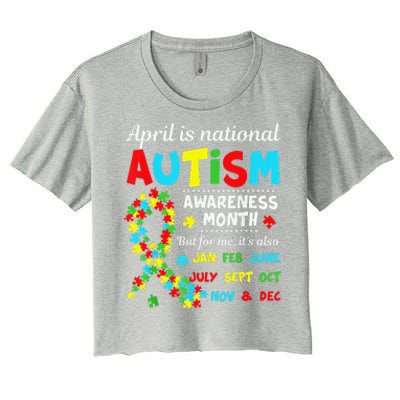 Autism Awareness April Is National Autism Awareness Month Women's Crop Top Tee