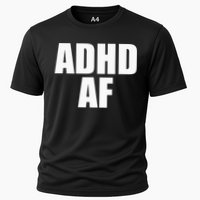 Adhd Af Cooling Performance Crew T-Shirt