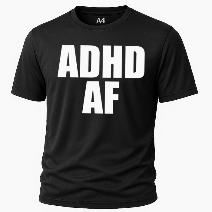Adhd Af Cooling Performance Crew T-Shirt