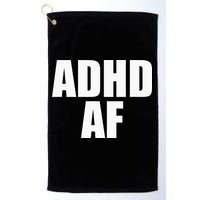 Adhd Af Golf Towel
