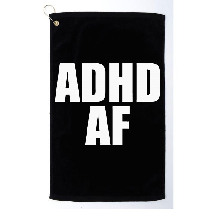 Adhd Af Golf Towel