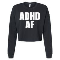 Adhd Af Cropped Pullover Crew