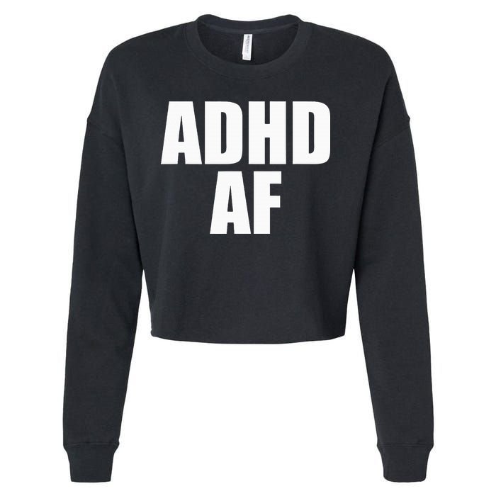 Adhd Af Cropped Pullover Crew