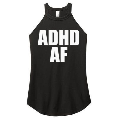 Adhd Af Women's Perfect Tri Rocker Tank