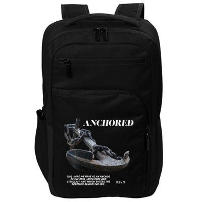 Anchored An Anchor Is A Symbol Of Strength And Stability Impact Tech Backpack