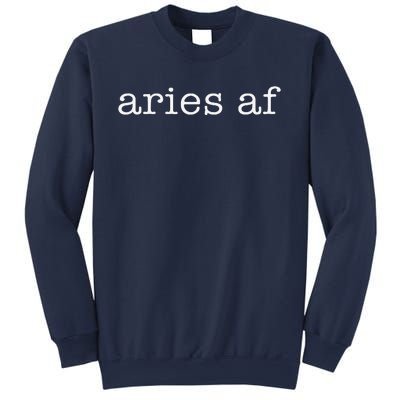 Aries Af Astrology March April Birthday Zodiac Funny Gift Sweatshirt