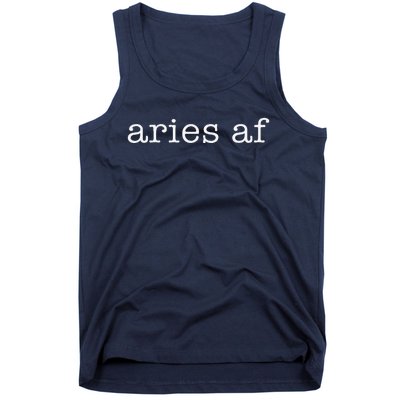 Aries Af Astrology March April Birthday Zodiac Funny Gift Tank Top