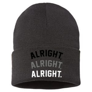 Alright Alright Alright Sustainable Knit Beanie