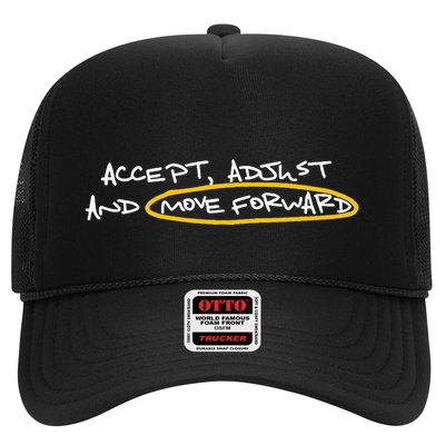 Accept Adjust And Move Forward Trucker Hat