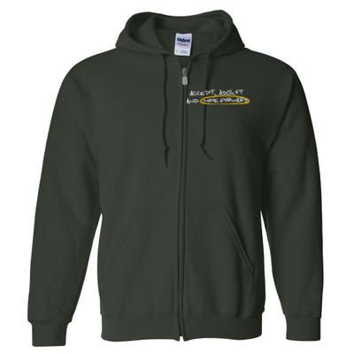 Accept Adjust And Move Forward Full Zip Hoodie