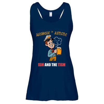 Alcoholic And Autistic IVe Got The Ism And The Tism Ladies Essential Flowy Tank