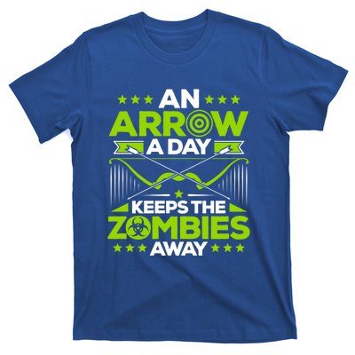 Archery An Arrow A Day Keeps The Zombies Away Archer Funny Gift T-Shirt