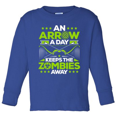 Archery An Arrow A Day Keeps The Zombies Away Archer Funny Gift Toddler Long Sleeve Shirt