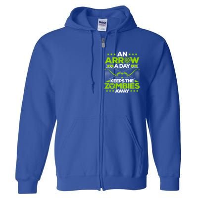 Archery An Arrow A Day Keeps The Zombies Away Archer Funny Gift Full Zip Hoodie