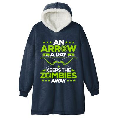 Archery An Arrow A Day Keeps The Zombies Away Archer Funny Gift Hooded Wearable Blanket