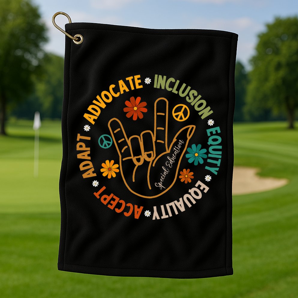 Accept Adapt Advocate Inclusion Equity Equality Golf Towel