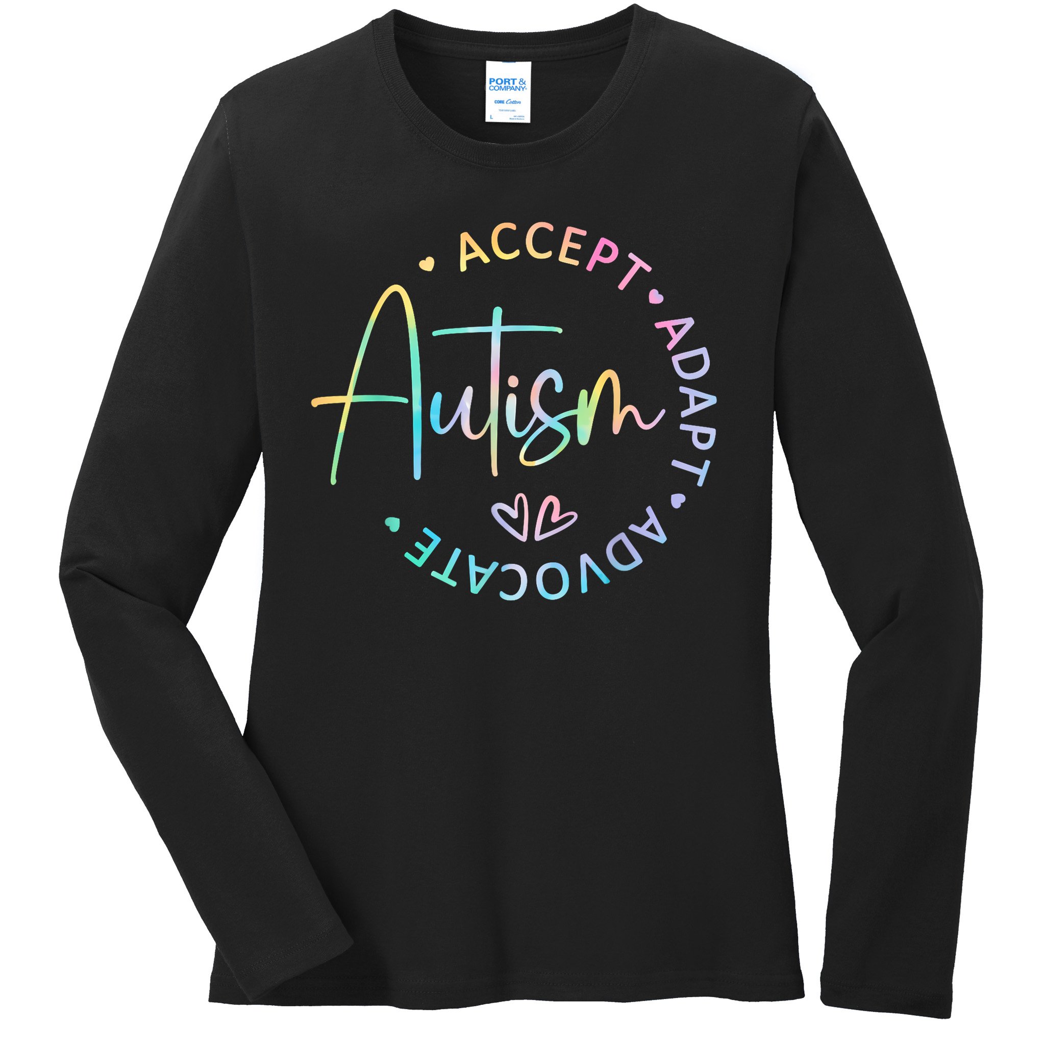 Autism Awareness Accept Adapt Advocate Autism  Ladies Long Sleeve Shirt