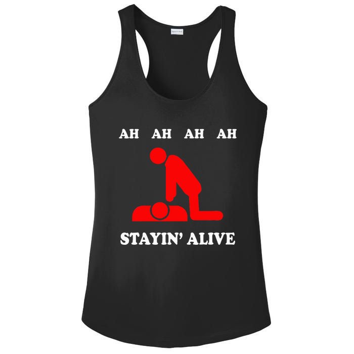 Ah Ah Ah Stayin Alive Cpr Ladies PosiCharge Competitor Racerback Tank