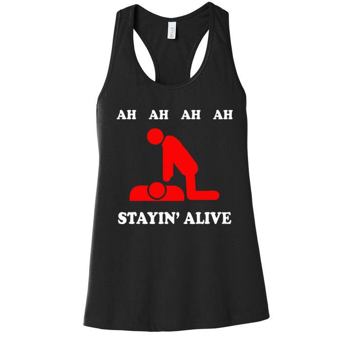 Ah Ah Ah Stayin Alive Cpr Women's Racerback Tank