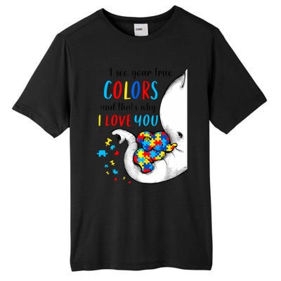 Autism Awareness Acceptance I See Your True Colors Tall Fusion ChromaSoft Performance T-Shirt