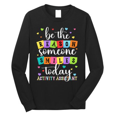 Activity Assistant Appreciation Activity Professional Week Long Sleeve Shirt