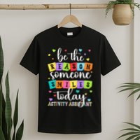 Activity Assistant Appreciation Activity Professional Week T-Shirt