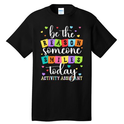 Activity Assistant Appreciation Activity Professional Week Tall T-Shirt