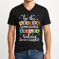 Activity Assistant Appreciation Activity Professional Week V-Neck T-Shirt