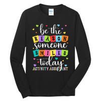 Activity Assistant Appreciation Activity Professional Week Tall Long Sleeve T-Shirt