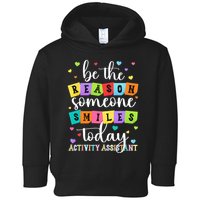 Activity Assistant Appreciation Activity Professional Week Toddler Hoodie