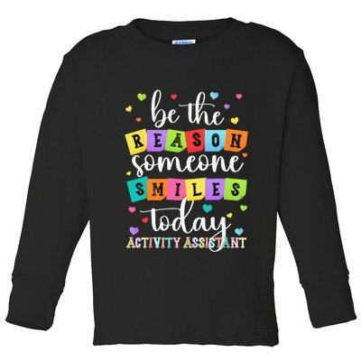 Activity Assistant Appreciation Activity Professional Week Toddler Long Sleeve Shirt