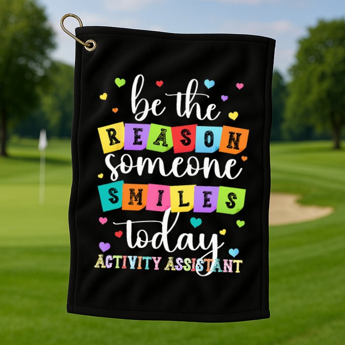 Activity Assistant Appreciation Activity Professional Week Golf Towel