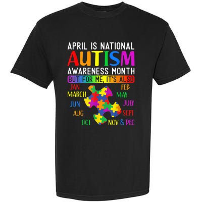 Autism Awareness - April is National Autism Awareness Month Garment-Dyed Heavyweight T-Shirt