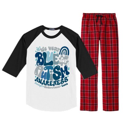 Autism Awarenessin April We Wear Blue Occupational Therapy Raglan Sleeve Pajama Set