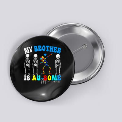 Autism Awareness Autism Squad Support Awesome  Button