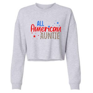 All American Auntie Niece Nephew Aunt Gift Cropped Pullover Crew