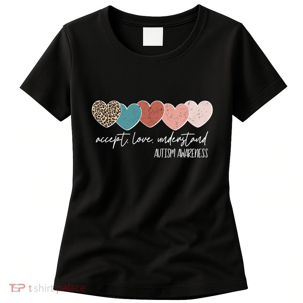 Autism Awareness Accept Love Understand Women's T-Shirt