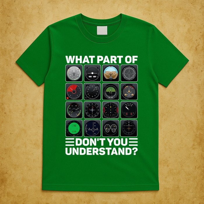 Airline Aircraft Airplane Pilot Tools Instruments Indicators T-Shirt