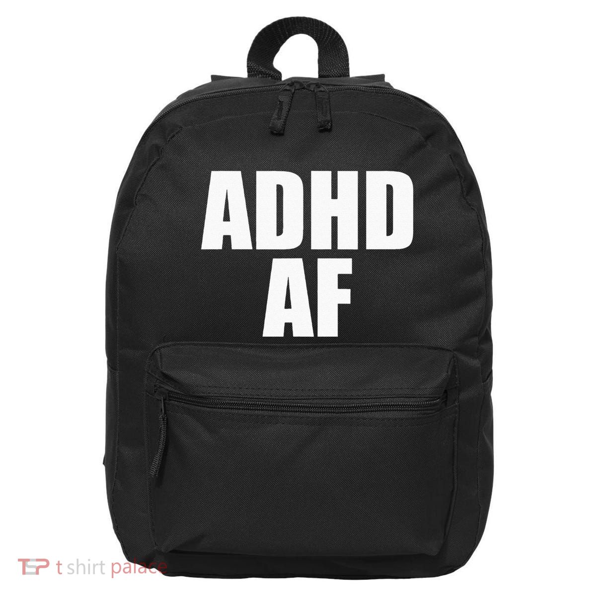 ADHD AF 16 in Basic Backpack