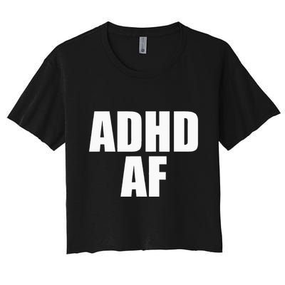 ADHD AF Crop Top