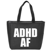 ADHD AF Zip Tote Bag
